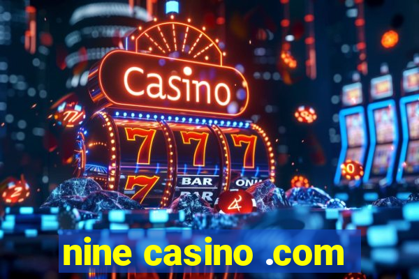 nine casino .com